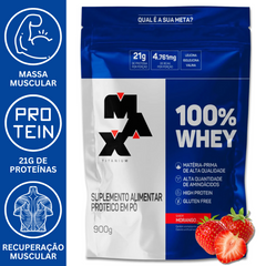 100% WHEY 900G REFIL - MAX TITANIUM
