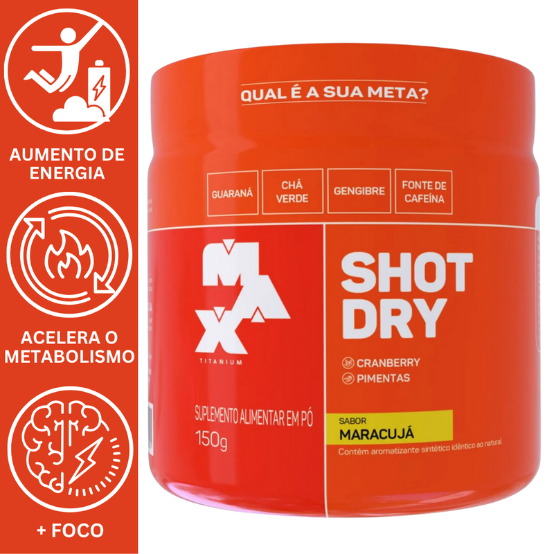 SHOT DRY 150G - MAX TITANIUM