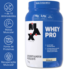 WHEY PRO 1KG - MAX TITANIUM