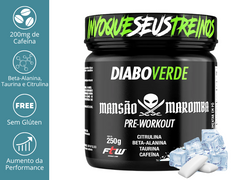 PRÉ TREINO DIABO VERDE MANSÃO MAROMBA 250G - FTW